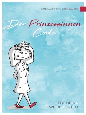 cover image of Der Prinzessinnen Code